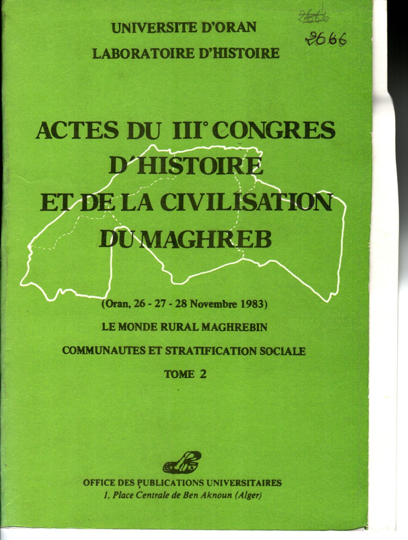 Actes du 3ème congrès d'histoire et de la civilisation du maghreb  T2