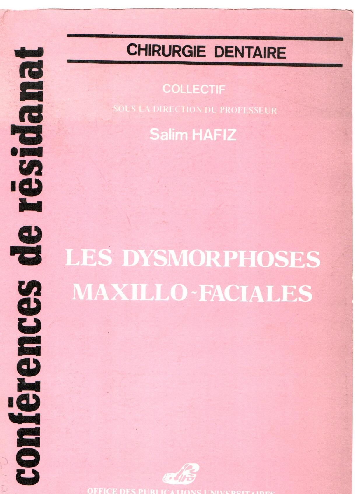 Les dysmorphoses maxillo-faciales
