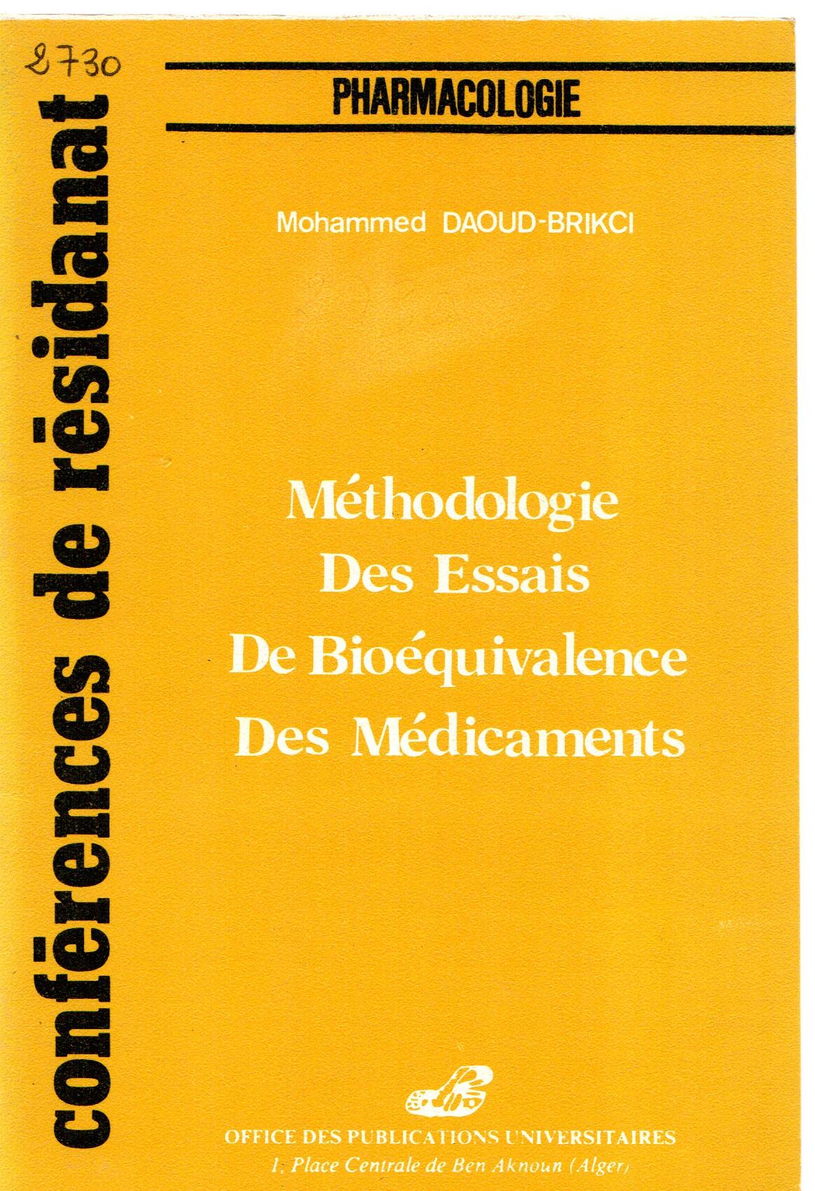 Méthodologie des essais de bioéquivalence des médicaments