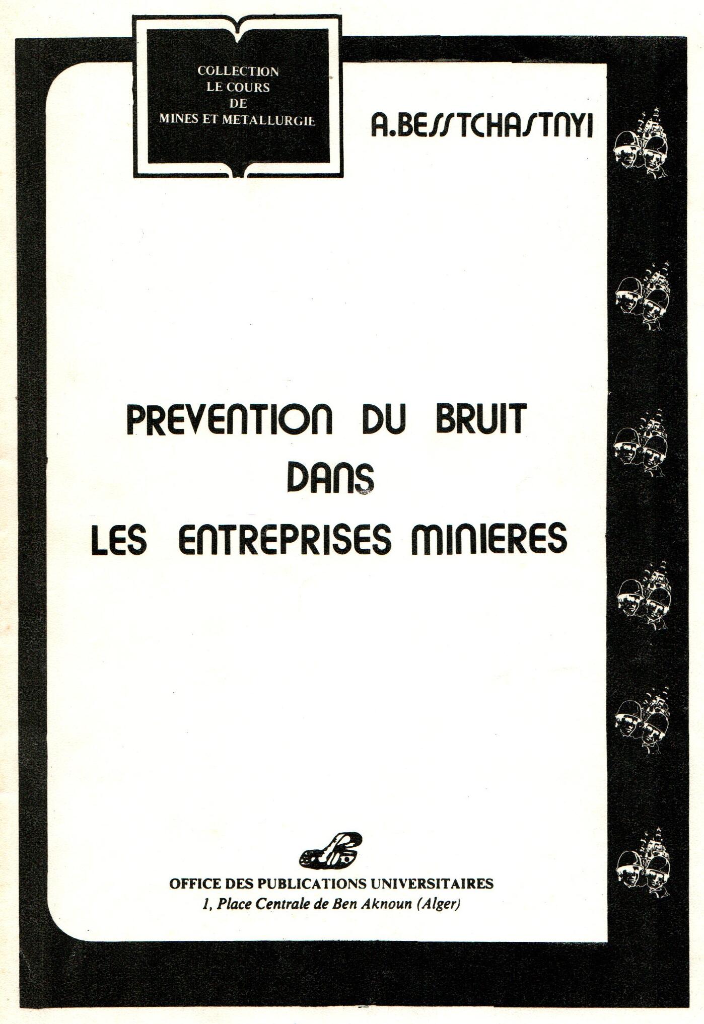 Prévention du bruit dans les entreprises minières