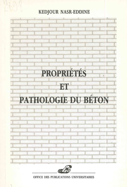 Propriété et pathologie du béton