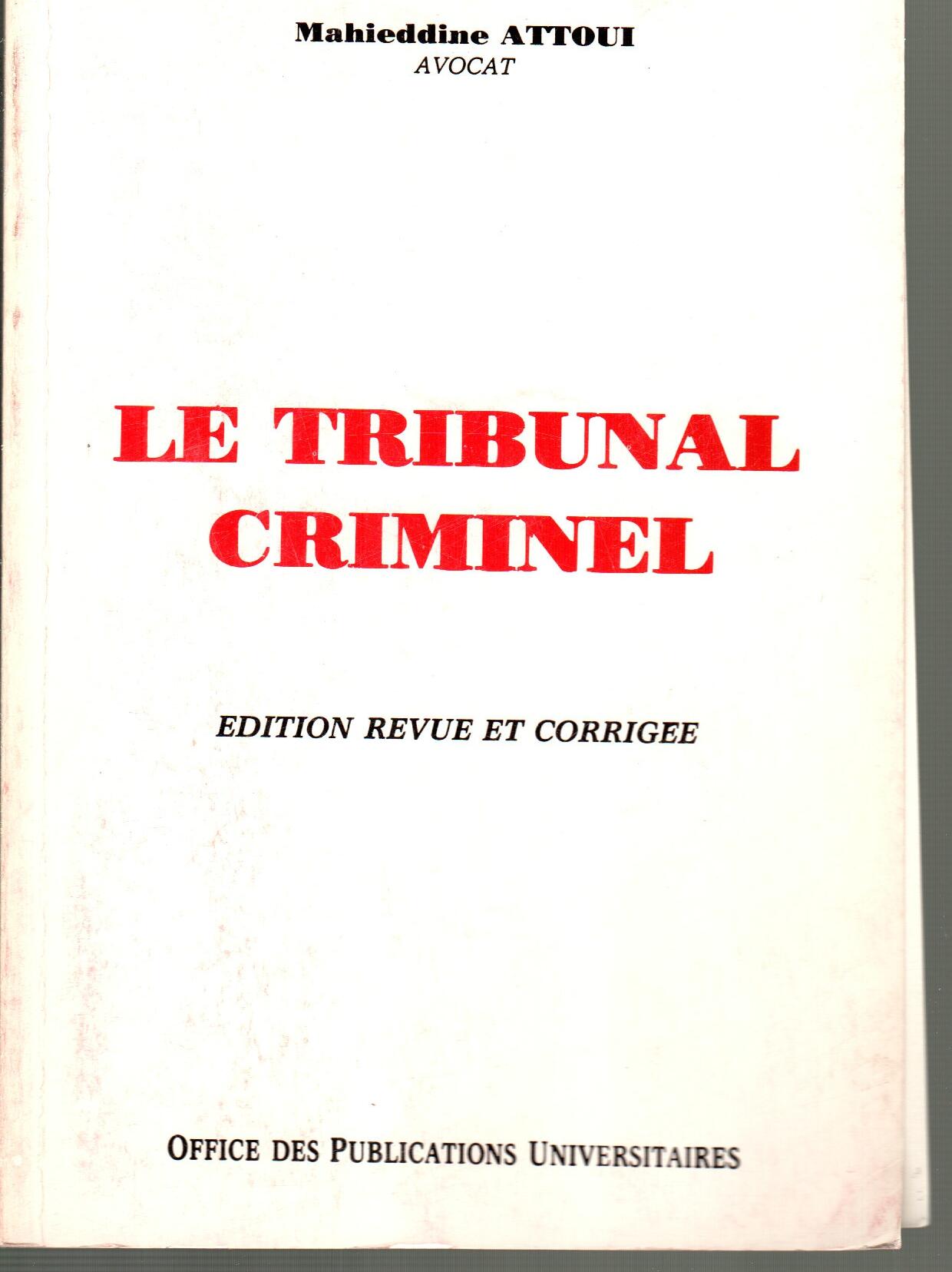 Le tribunal criminel
