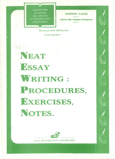 Neat Essay Writing Procedures Exercices Notes