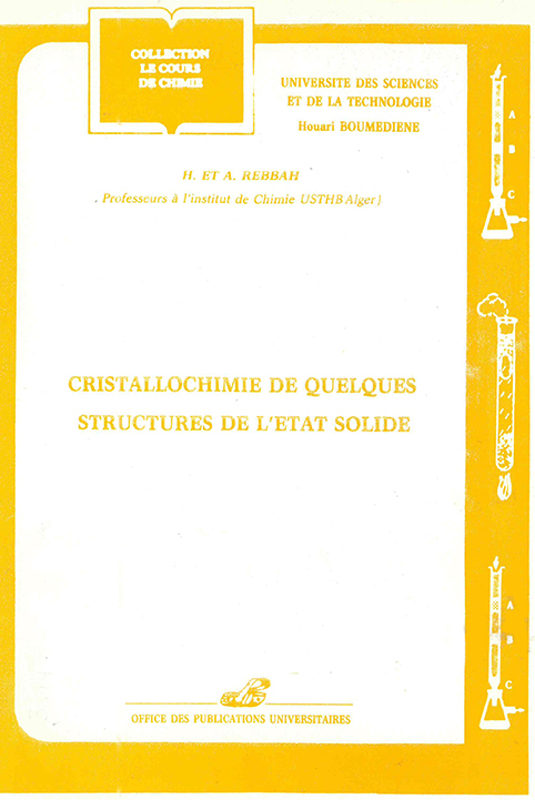 Cristallochimie de quelques structures de l'état solide