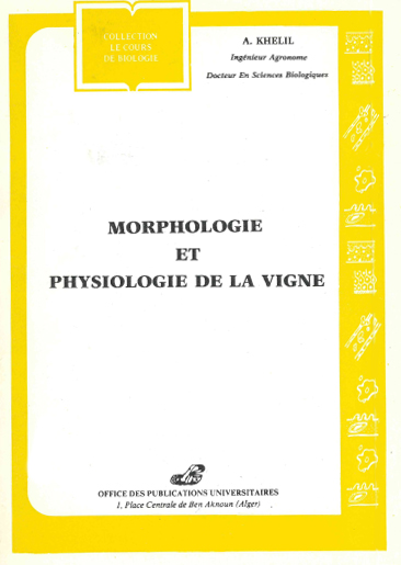 Morphologie et physiologie de la vigne