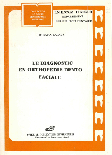 Le diagnostic en orthopédie dentofaciale