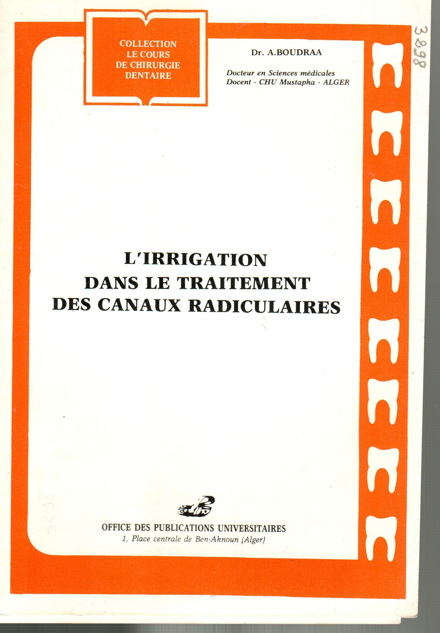 L’irrigation dans le traitement des canaux radiculaires