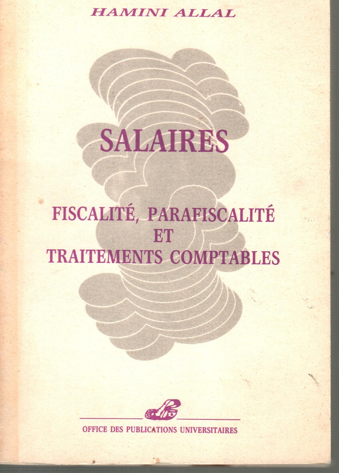 salaires, fiscalité, parafiscalité et traitements comptables