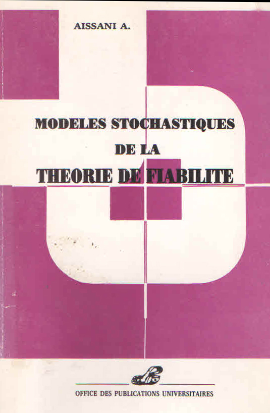 Modèles stochastiques de la théorie de fiabilité