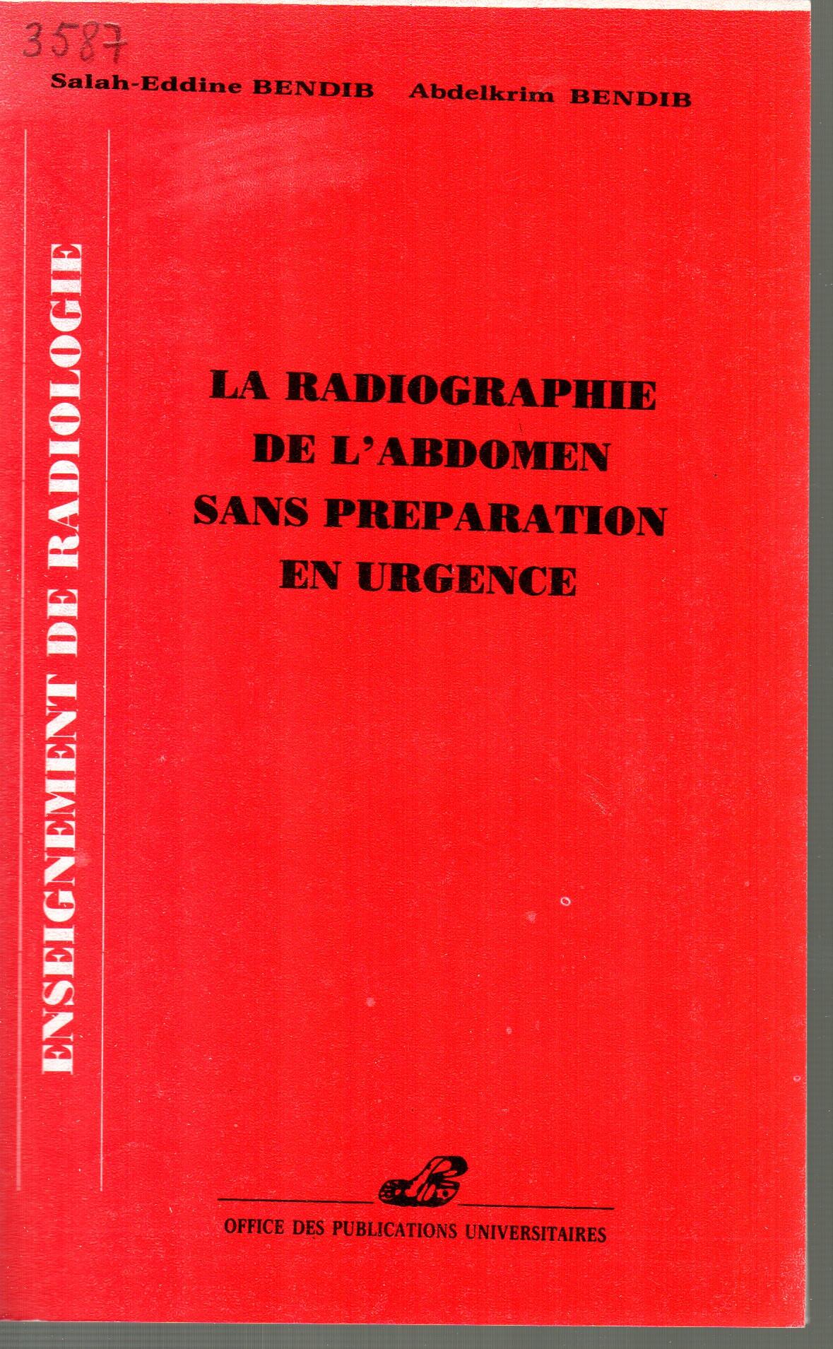 La Radiographie de l'abdomen sans préparation en urgence