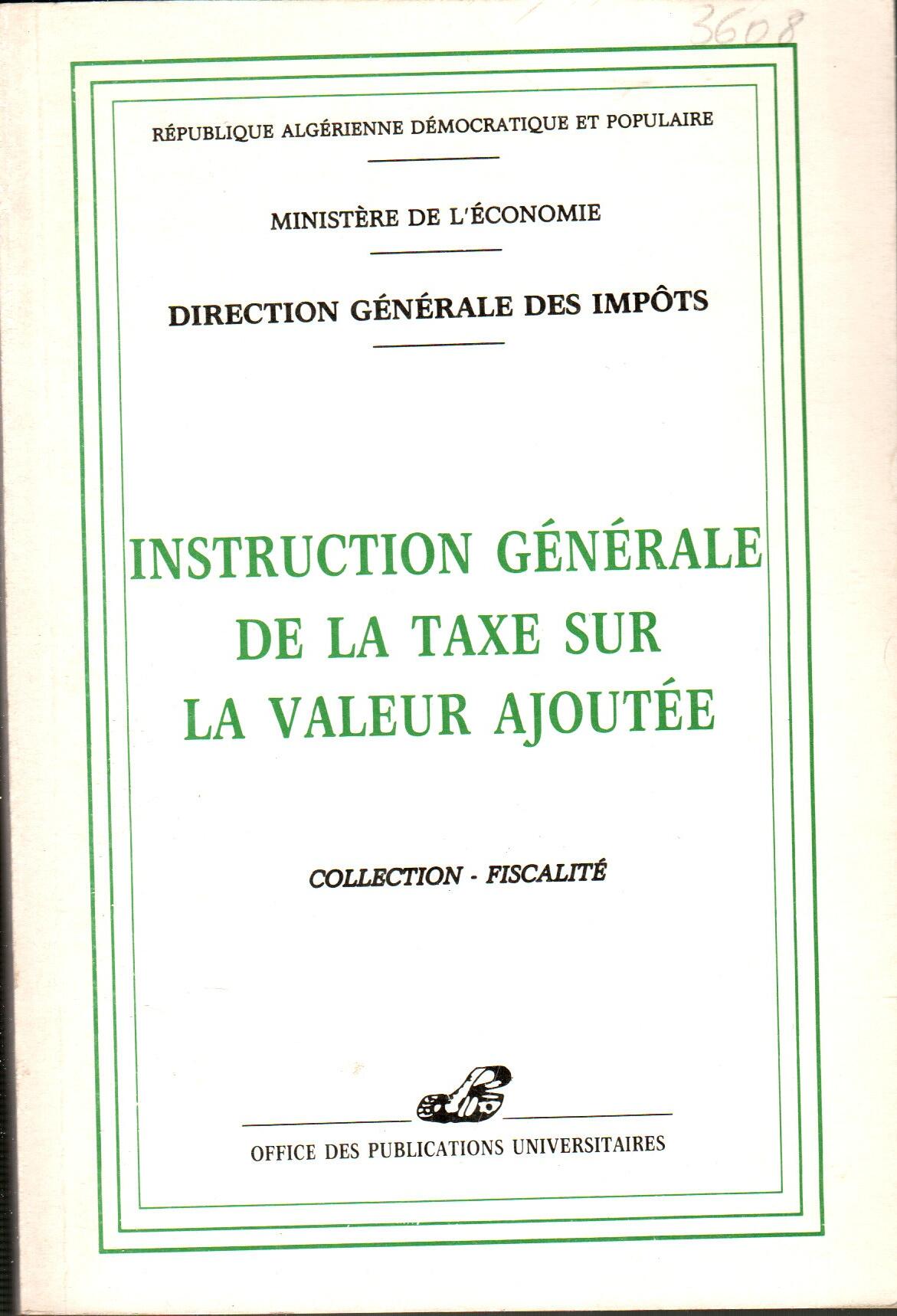 Instruction générale de la taxe sur la valeur ajoutée