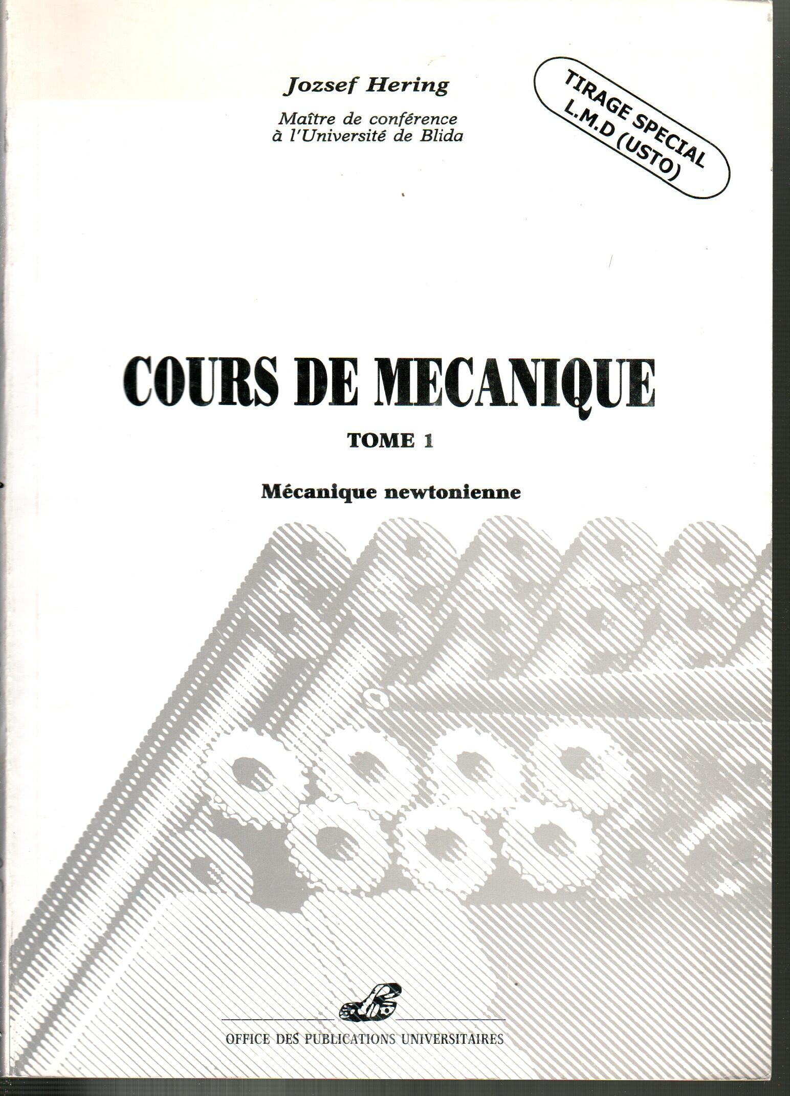 Cours de mécanique - TOME 1