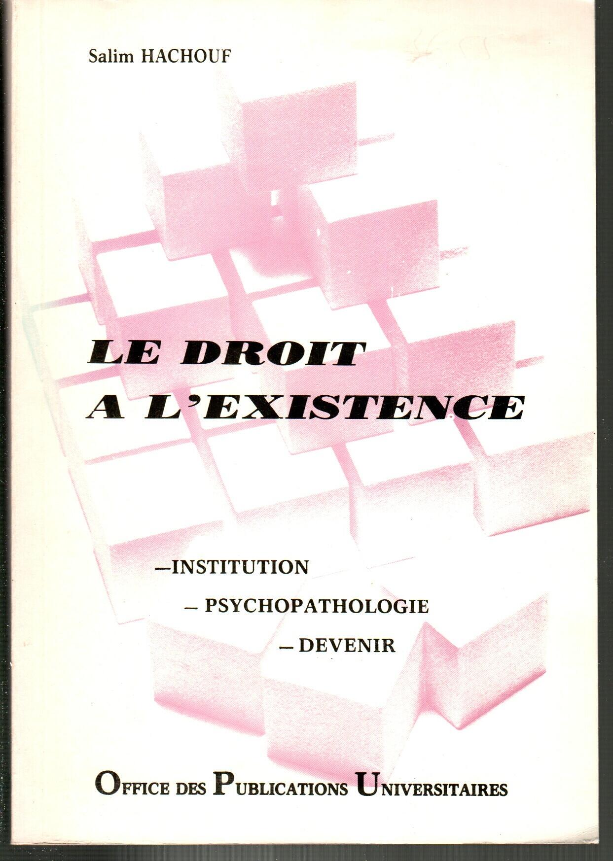 Le droit a l'existence