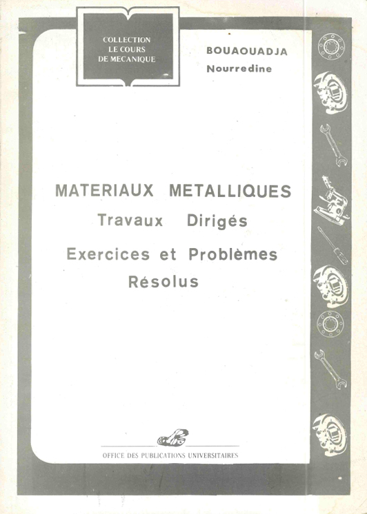 Materiaux métalliques -TD exercices et problèmes résolus-
