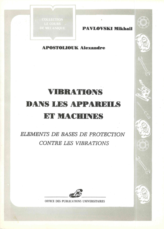 Vibration dans les appareils et machines