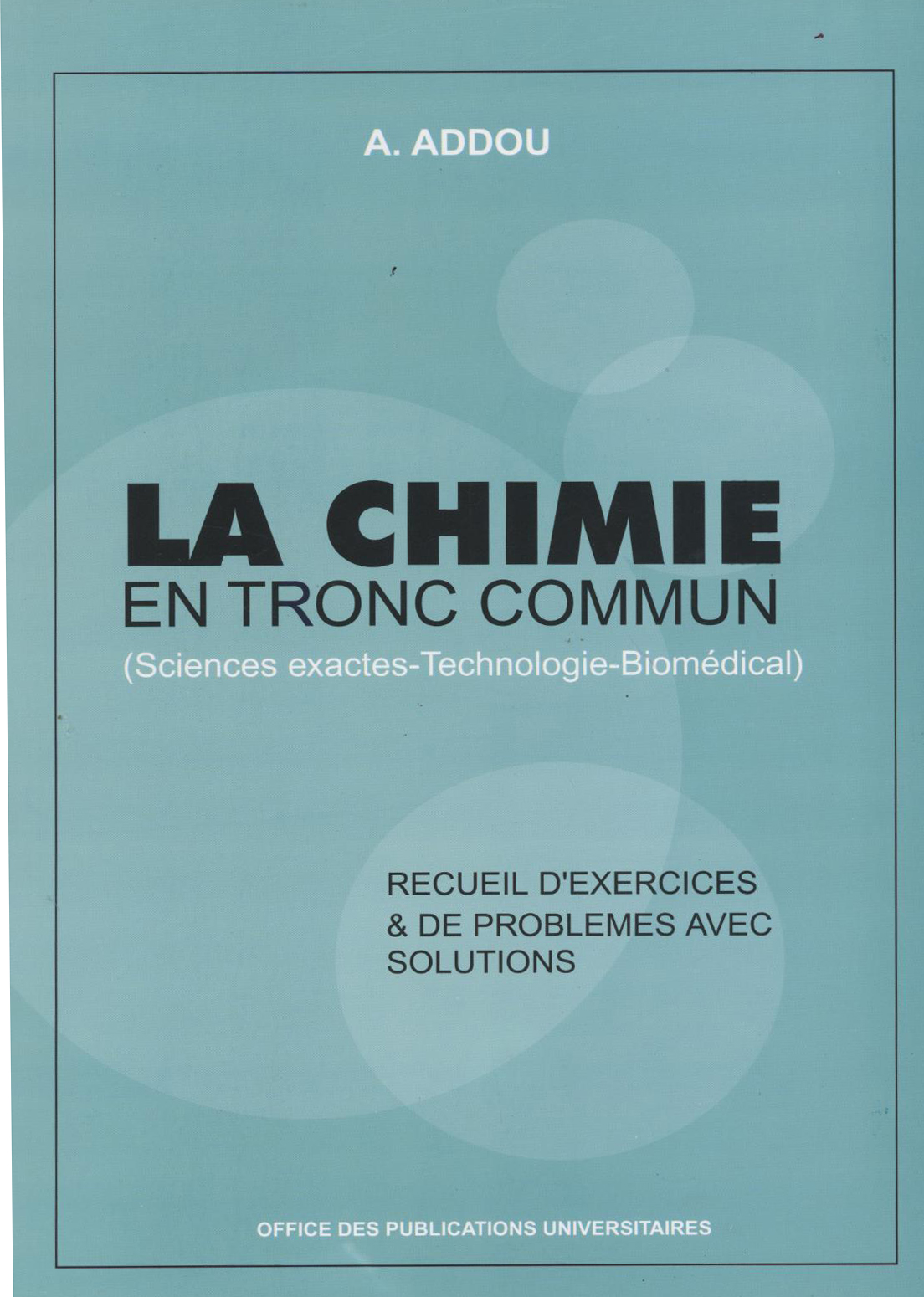 La chimie en tronc commun