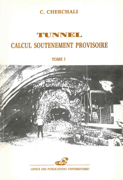 tome 1: tunnel -calcul soutenement provisoire