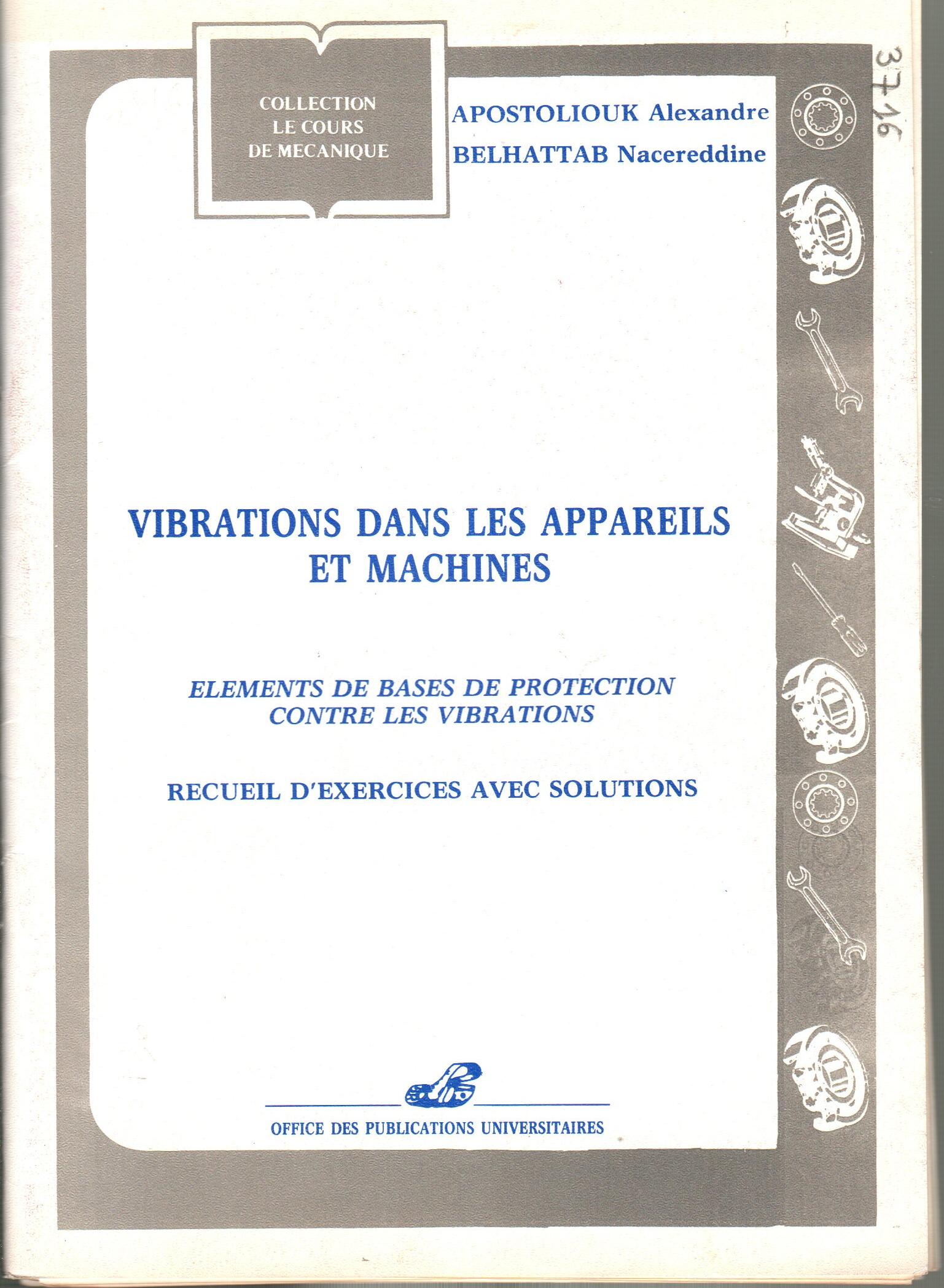 Vibrations dans les appareils et machines