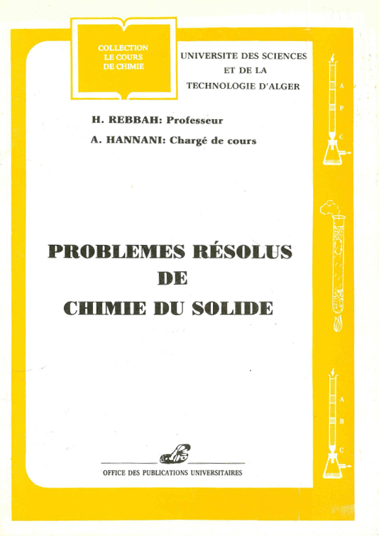 Problèmes  résolus de chimie des solides