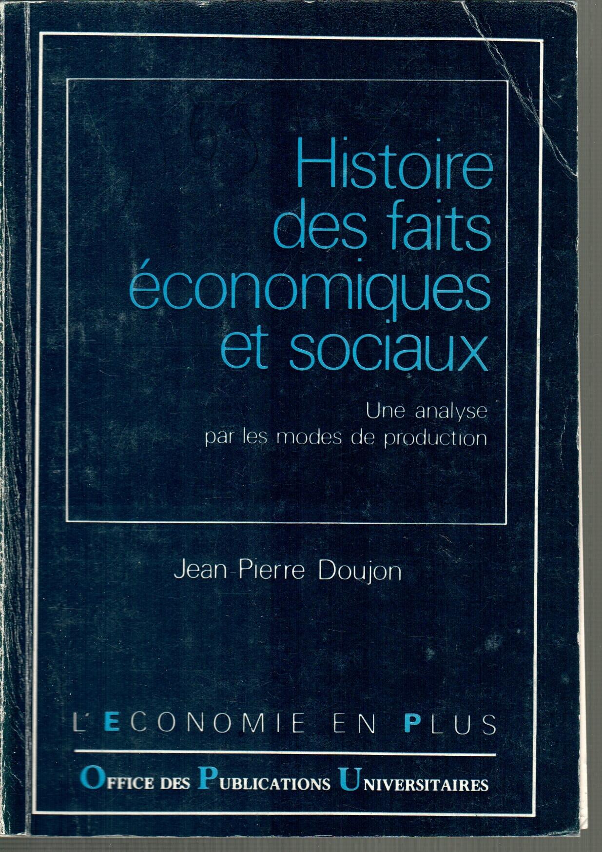 Histoire des faits économiques et sociaux