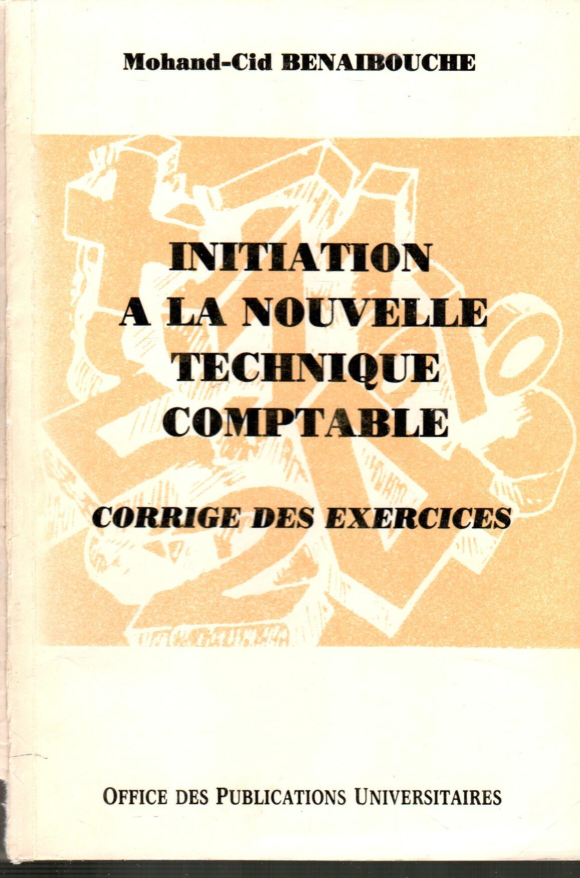 Initiation à la nouvelle technique comptable