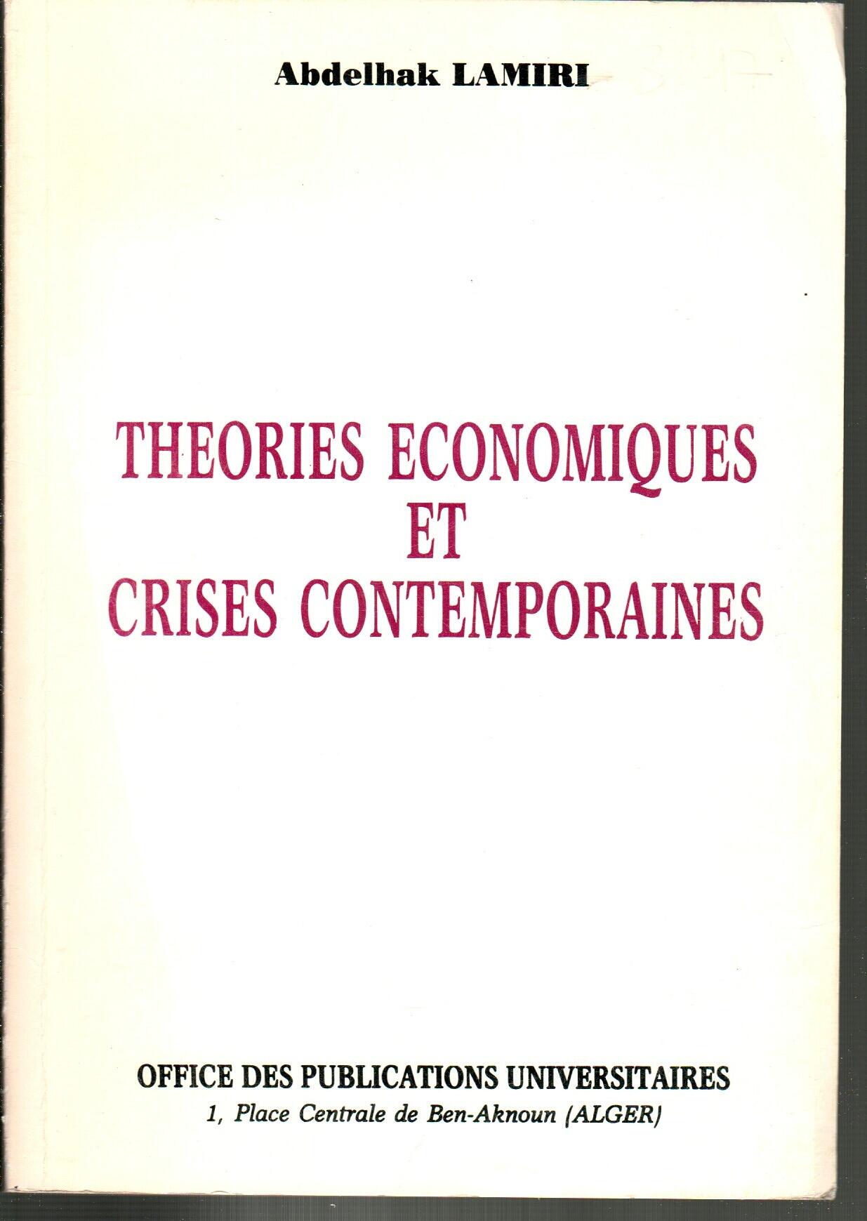 Théories économiques et crises contemporaines