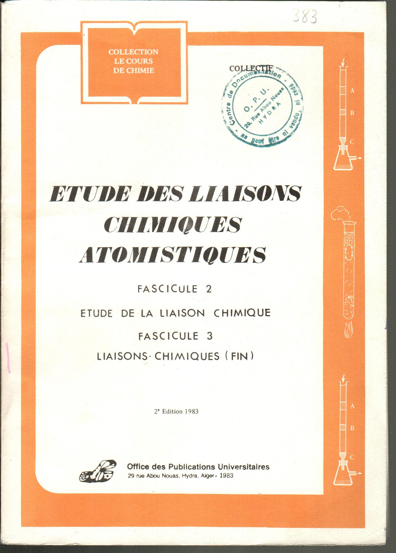 Étude des liaisons chimiques atomistiques fascicule 2 et 3