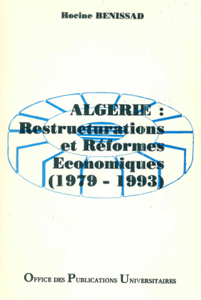 Algérie restructuration et réforme économique (1979-1993)