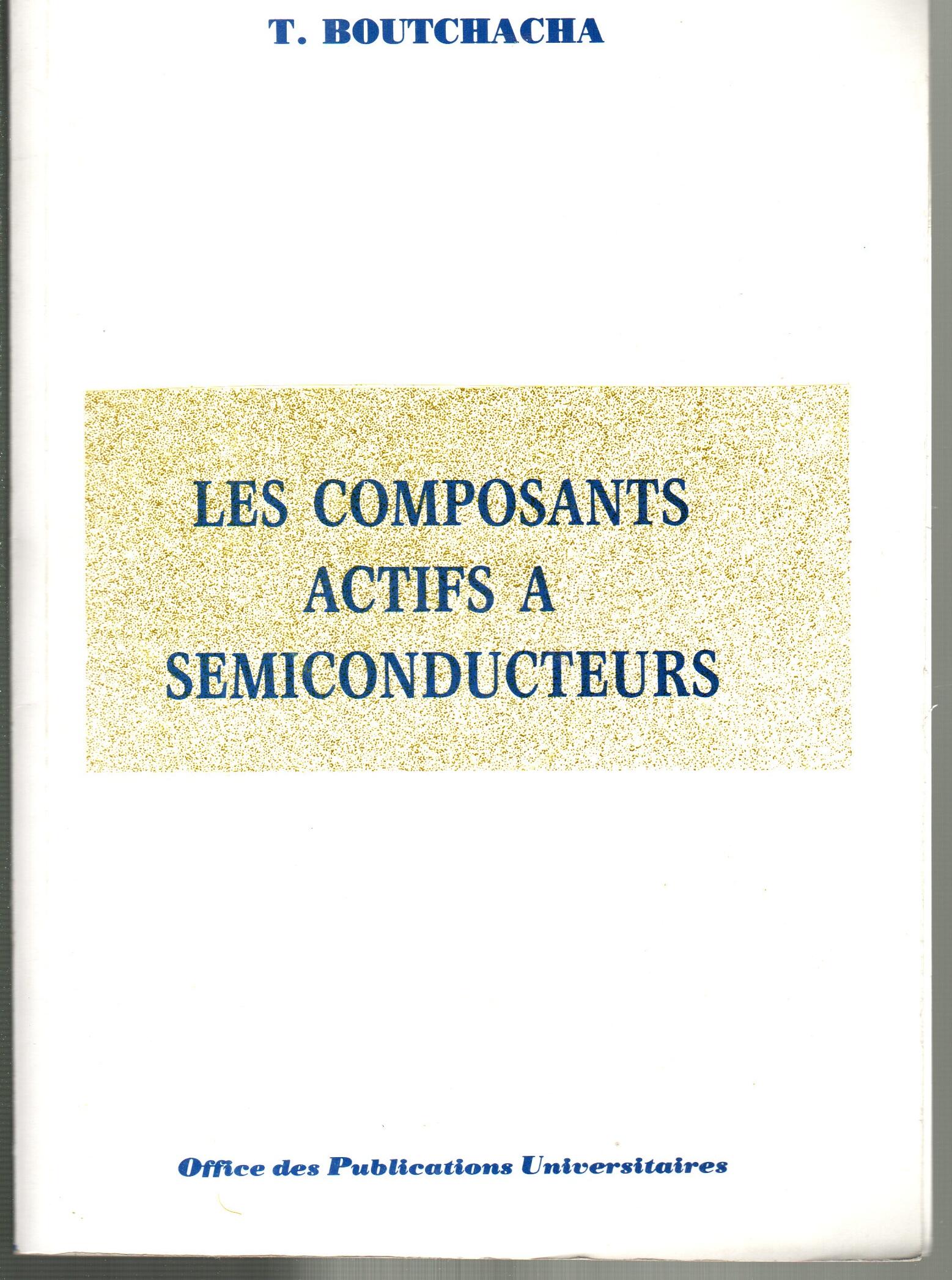 Les composants actifs à semiconducteurs