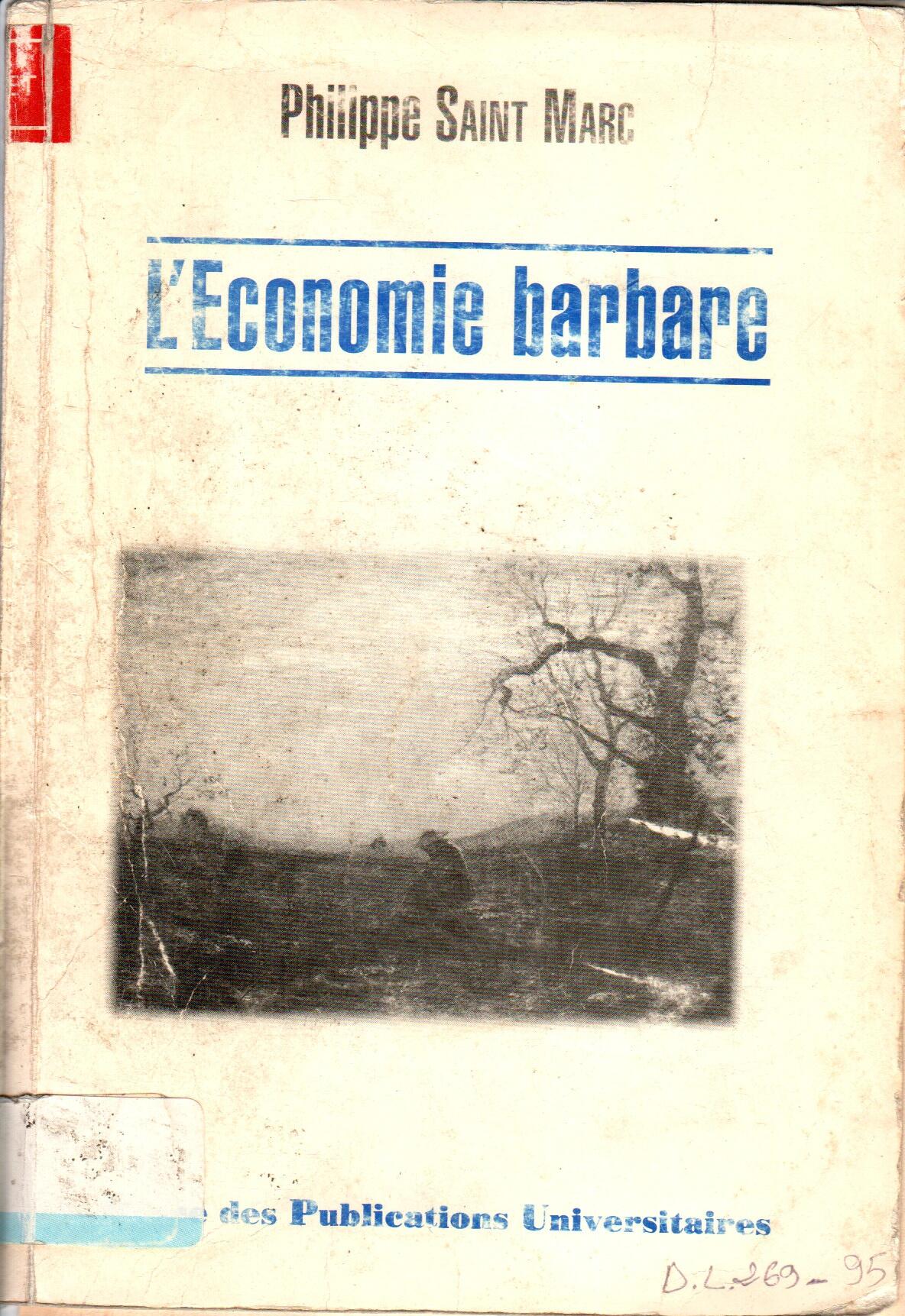 L’économie barbare