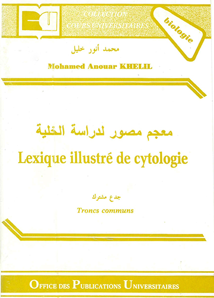 Lexique -illustré de cytologie
