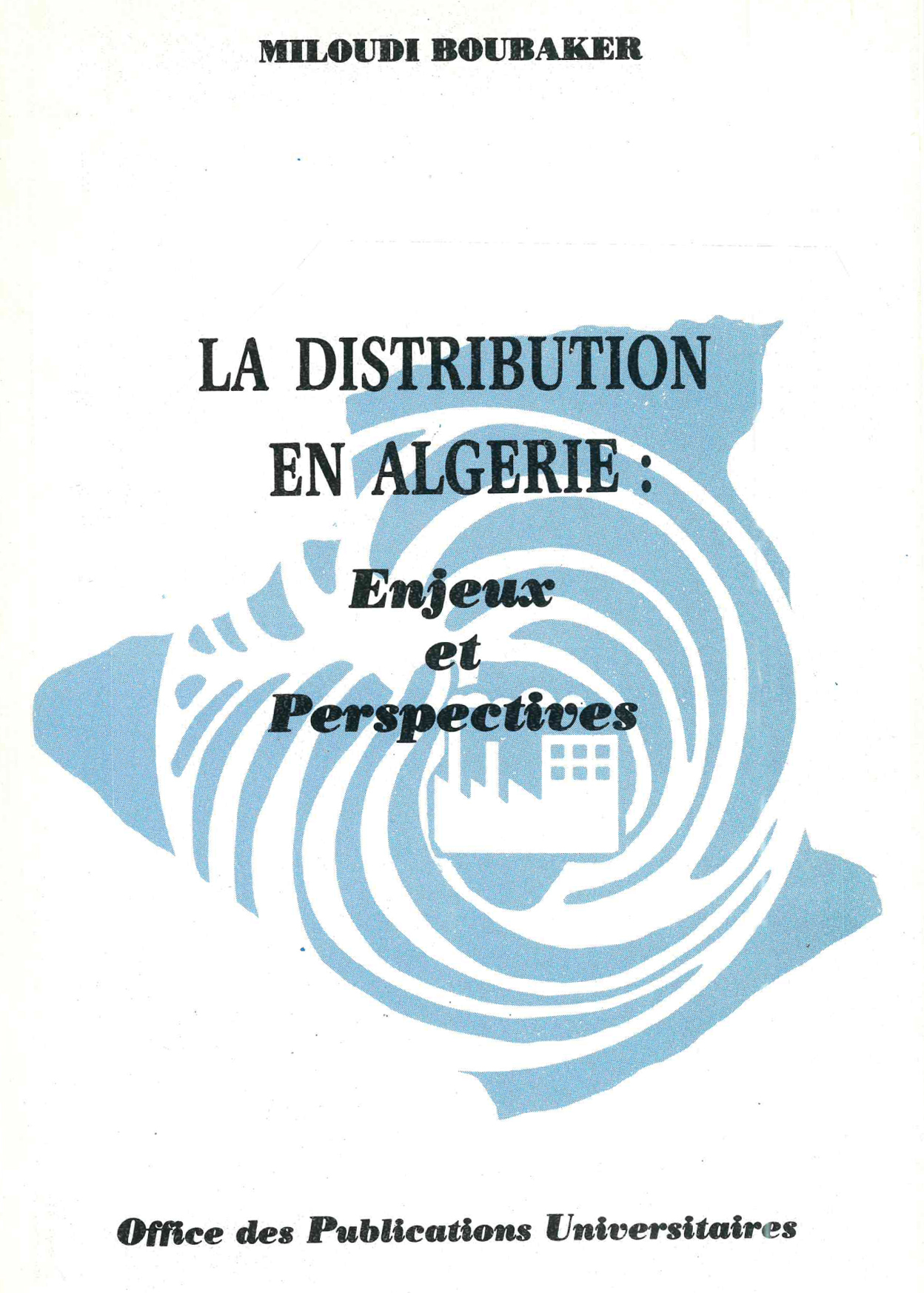 La distribution en Algérie -enjeux et perspectives
