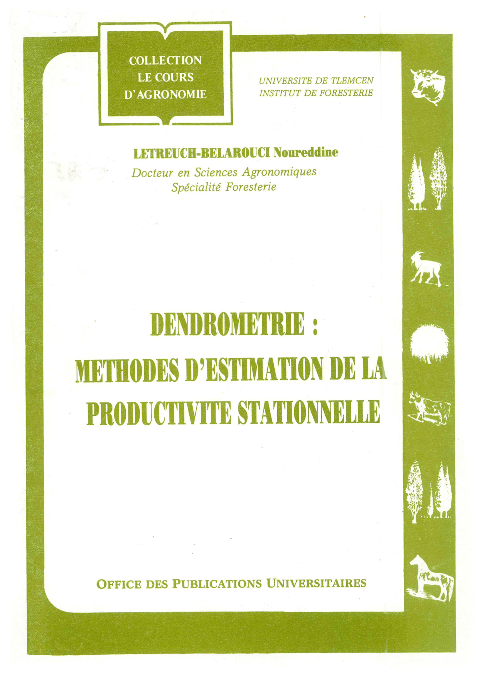Dendrométrie : méthodes d'estimation de la productivité stationnelle