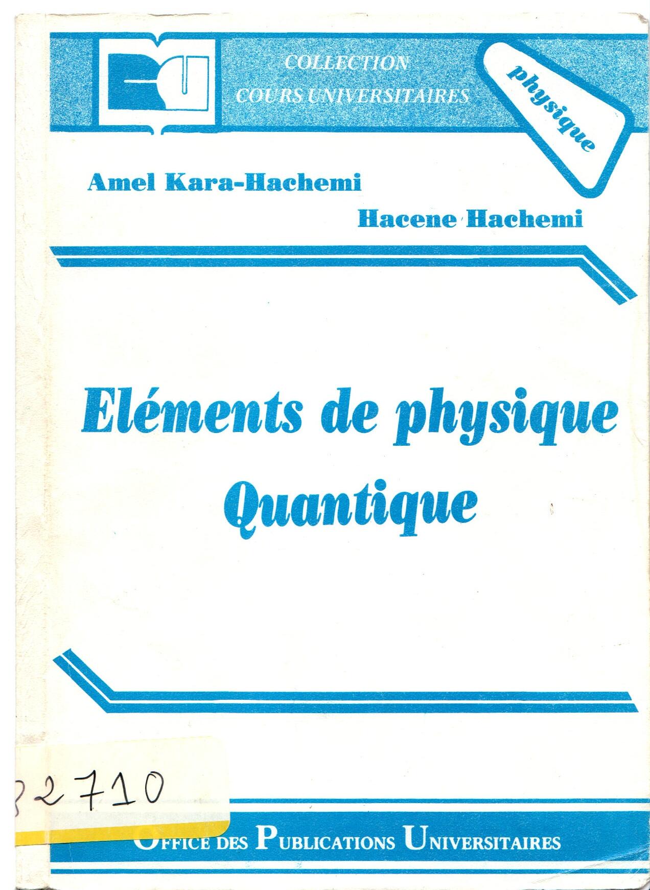 Eléments de physique quantique