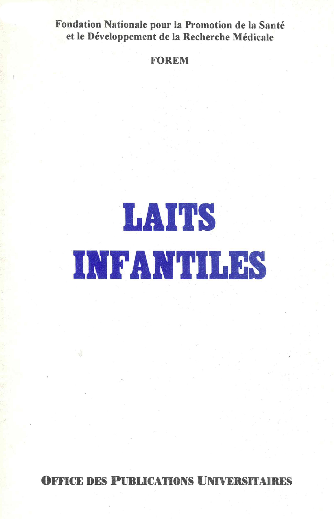 Laits infantiles