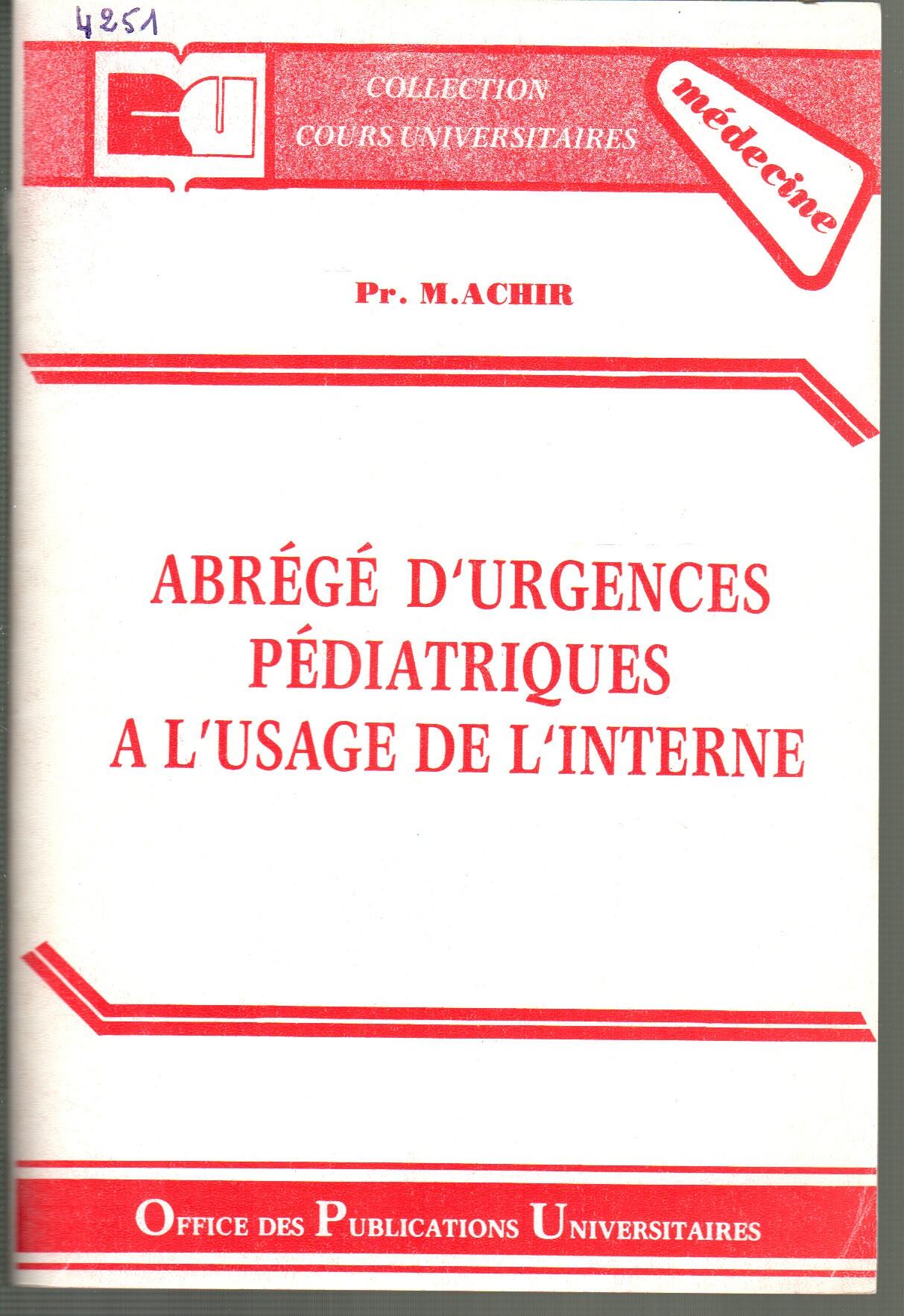 Abrégés d'urgence pédiatriques à l'usage de l'interne