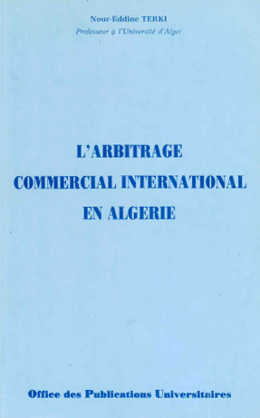 l'arbitrage commercial international en Algérie