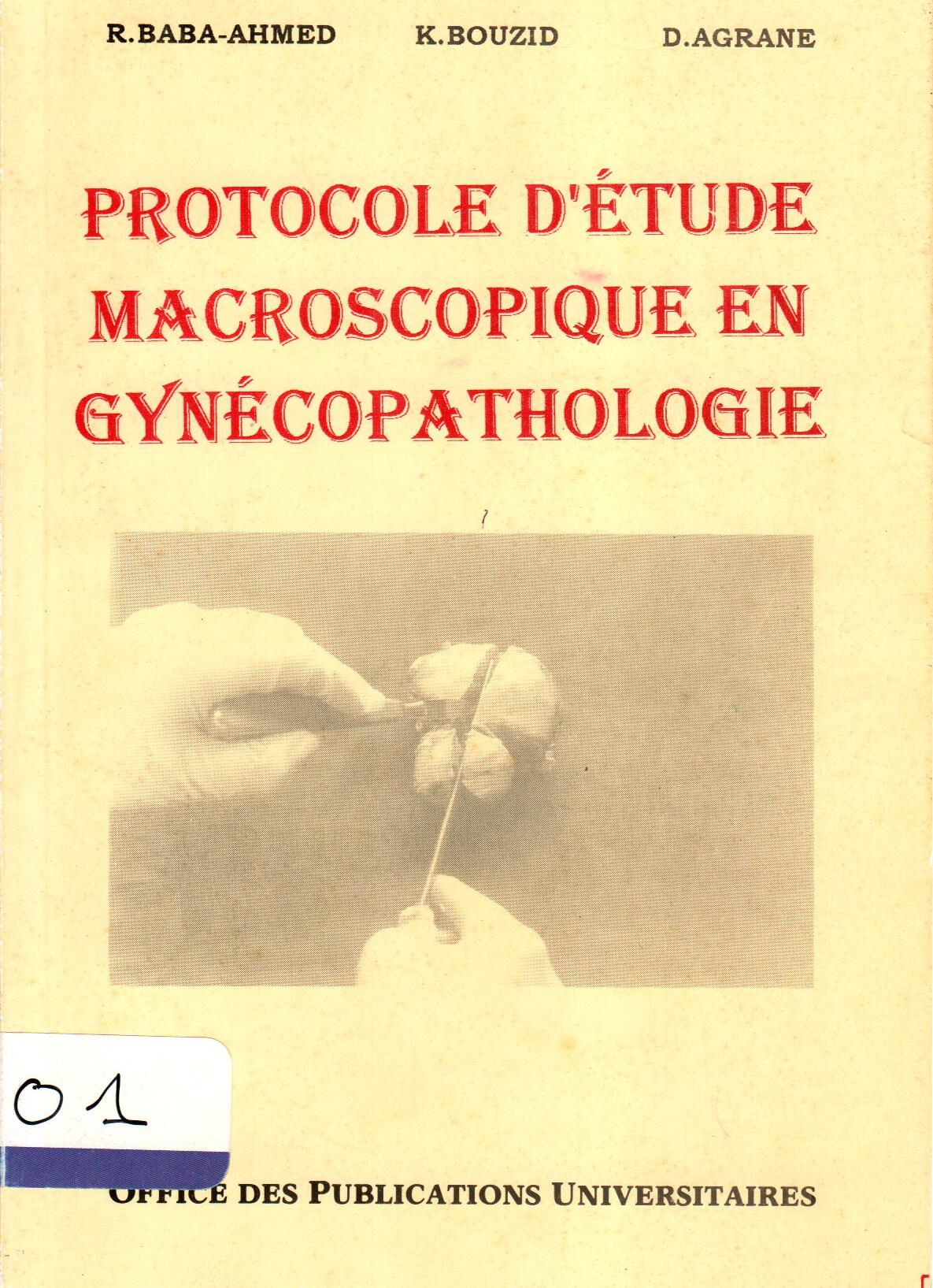 Protocole d'étude microscopique en gynéco pathologie