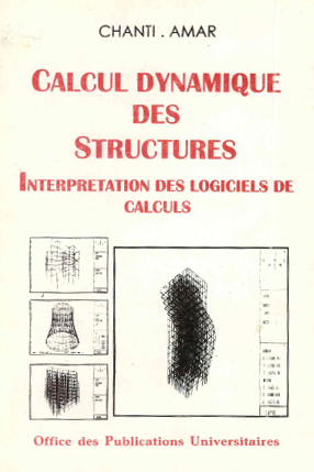 Logiciels de calcul dynamique des structures- interprétation des logiciels de calcul-