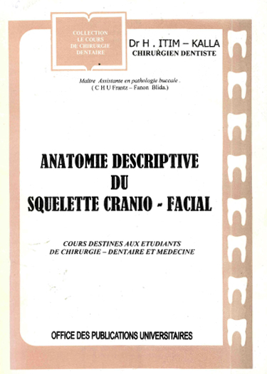 Anatomie descriptive de squelette cranio- facial