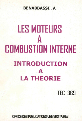 Les moteurs à combustion interne introduction à la théorie TEC 369