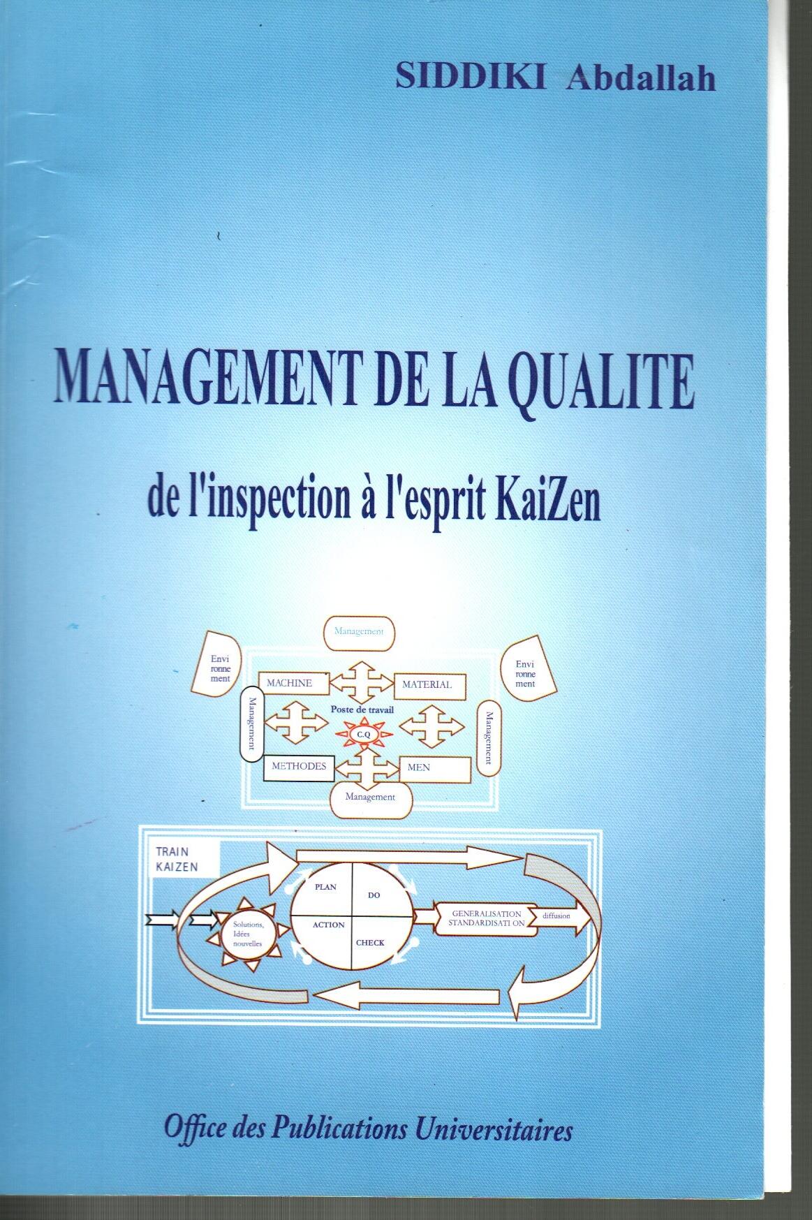 MANAGEMENT DE LA QUALITE de l'inspection à l'esprit KaiZen