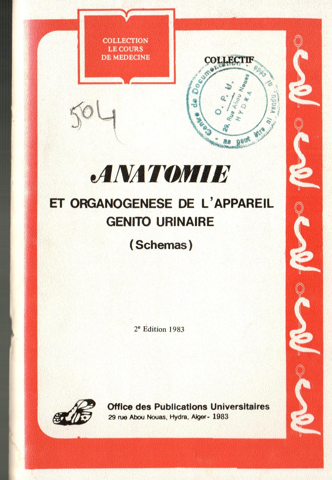 Anatomie et organogenèse de l'appareil génitaux- urinaire (schémas)