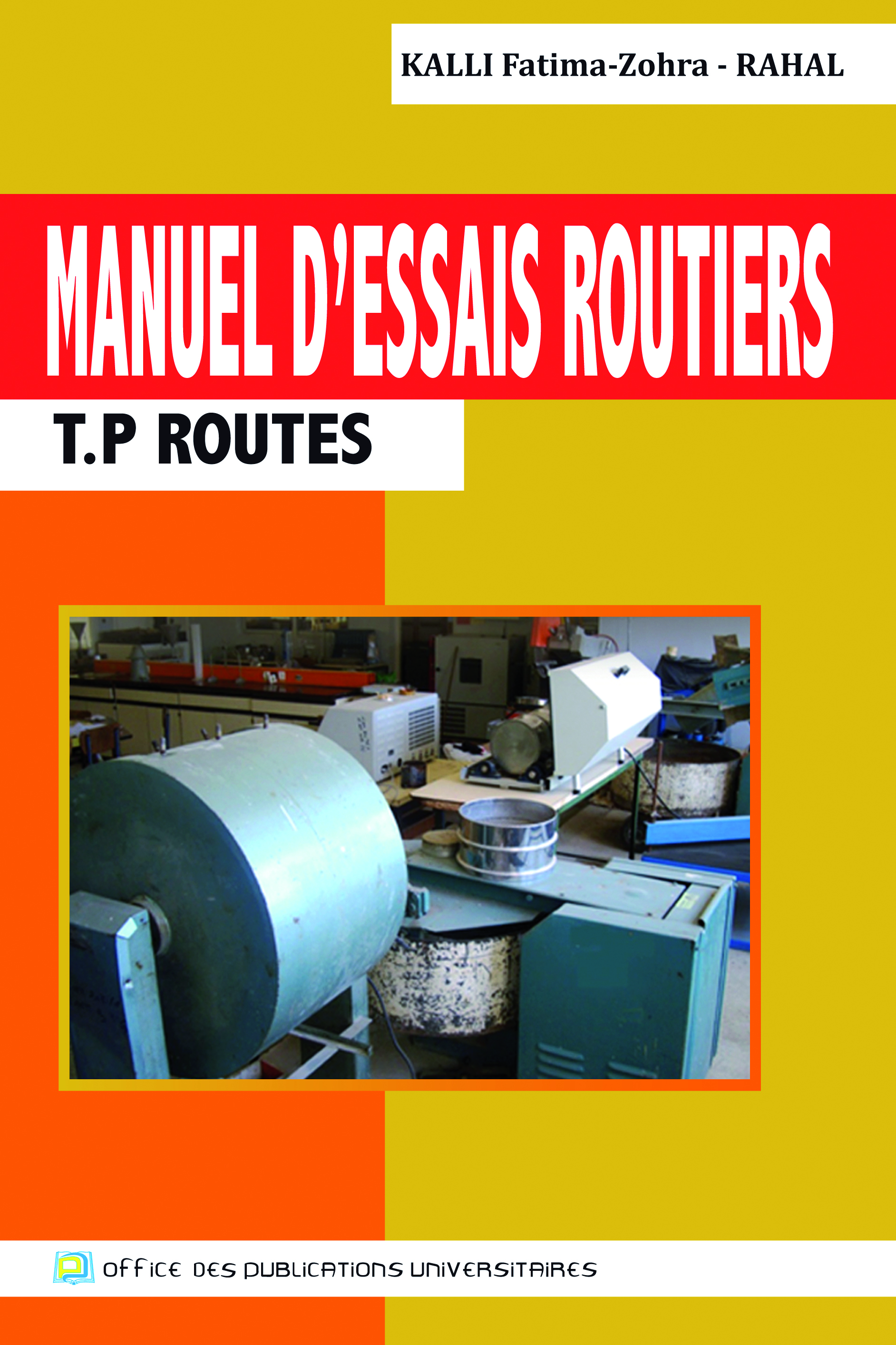 Manuel d'essais routiers -TP ROUTES -