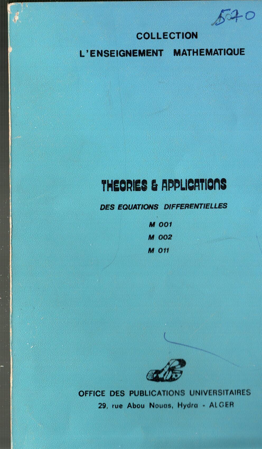 Théories et application des équations différentielles