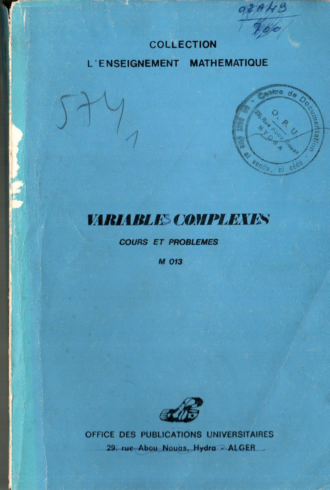 Variables complexes - cours et problèmes