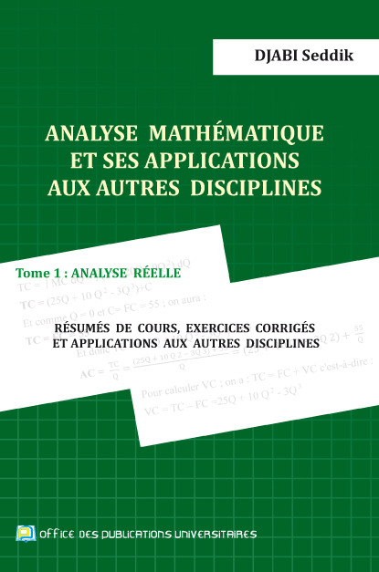Analyse Mathématique et ses applications aux autres disciplines