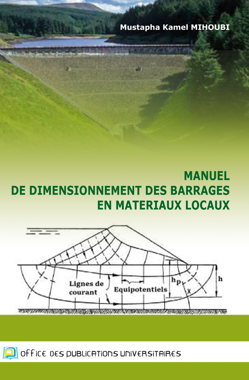 Manuel de dimensionnement des barrages en matériaux locaux