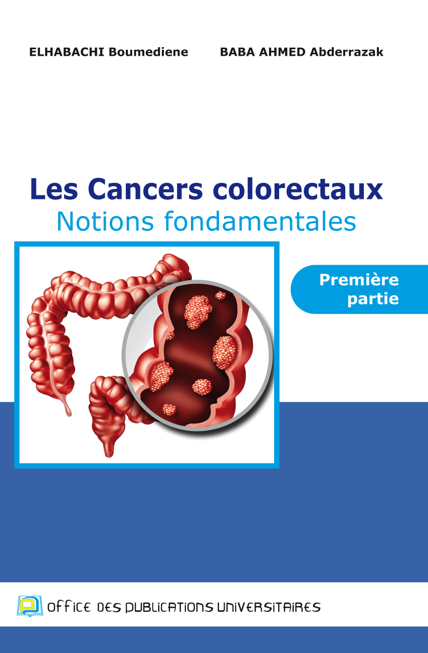 Les cancers colorectaux Notions fondamentales première partie