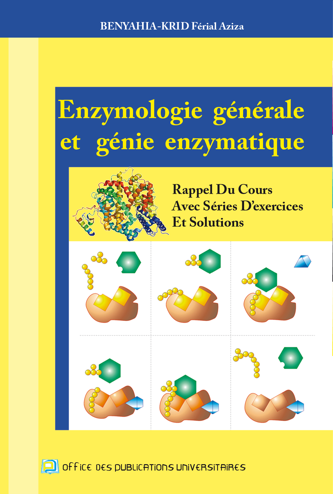 Enzymologie générale et génie enzymatique